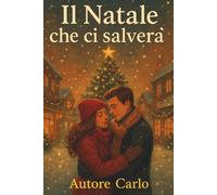 Il Natale che ci salverà