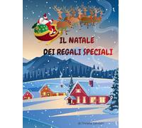 Il Natale dei regali speciali