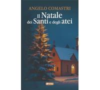 Il Natale dei santi e degli atei