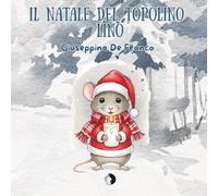 Il Natale del topolino Lino