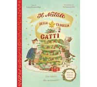 Il Natale della famiglia Gatti. Con alette da sollevare. Ediz. a colori (Primi libri)