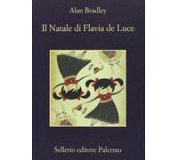 Il Natale di Flavia de Luce (La memoria)