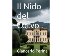 Il Nido del Corvo (Mystery-Science Fiction-Fantasy)