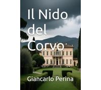 Il Nido del Corvo (Mystery-Science Fiction-Fantasy)