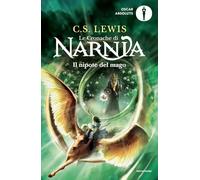 Il nipote del mago. Le cronache di Narnia (Vol. 1) (Oscar absolute)