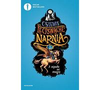 Il nipote del mago. Le cronache di Narnia (Vol. 1) (Oscar bestsellers)
