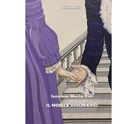 Il nobile visionario