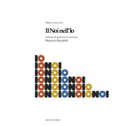 Il NOI nell’IO: Testimoni di appartenenza associativa - Maurizio Baradello (Dall' IO al NOI)