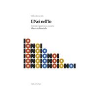Il NOI nell’IO: Testimoni di appartenenza associativa - Maurizio Baradello (Dall' IO al NOI)