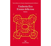 Il Nome Della Rosa. Ediz. Illustrata