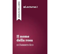Il nome della rosa - Umberto Eco (analisi del libro)