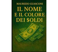 Il nome e il colore dei $oldi: Viaggio nell’educazione finanziaria tra simboli, emozioni e strategie.