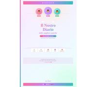 Il Nostro Diario delle Tre Migliori Amiche: Activity book da compilare insieme: ricordi, segreti, risate e sogni per tre amiche speciali