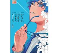 Il nostro eden senza dio (Vol. 1)