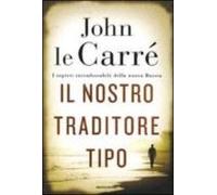 Il Nostro Traditore Tipo