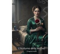 Il Notturno della Vedova (Il Requiem Silente)