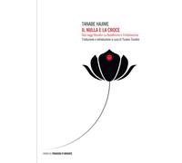 Il nulla e la croce (Pensieri d'Oriente)