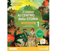 Il nuovo Al centro della storia. Nuova periodizzazione. Ediz. Verde. Per la Scuola media. Con e-book. Con espansione online. Dal VI secolo alla metà del Seicento (Vol. 1)