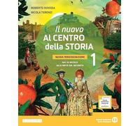 Il nuovo Al centro della storia. Nuova periodizzazione. Per la Scuola media. Con e-book. Con espansione online. Dal VI secolo alla metà del Seicento (Vol. 1)