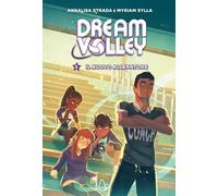 Il nuovo allenatore. Dream volley (Vol. 5) (Il Castoro bambini)