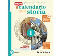 Il Nuovo calendario della stori. Per la Scuola media. Con Storia antica. Con e-book. Dal IX secolo alla Guerra dei Trent'anni (Vol. 1)
