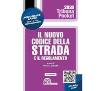 Il nuovo codice della strada e il regolamento (Tribuna pocket)