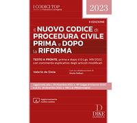 Il nuovo codice di procedura civile prima e dopo la riforma. Con aggiornamento codice online (I codici top)