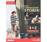 Il nuovo Generazione storia. Nuova periodizzazione. Per la Scuola media. Con e-book. Con espansione online. Dal VI secolo alla fine dell'Ottocento (Vol. 1-2)