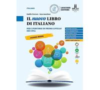 Il nuovo libro di Italiano. Per i percorsi di primo livello dei CPIA