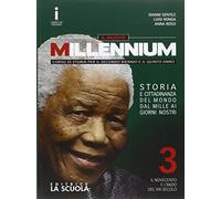 Il nuovo Millennium. Per le Scuole superiori. Con e-book. Con espansione online. Il Novecento e l'inizio del XXI secolo-Verso l'esame di stato-CLIL History (Vol. 3)