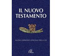 Il Nuovo Testamento. Nuova versione ufficiale della CEI (Bibbia Paoline)