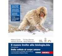 Il nuovoi Invito alla biologia.blu. Dalla cellula al corpo umano. Per le Scuole superiori. Con Contenuto digitale (fornito elettronicamente)