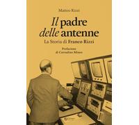 Il padre delle antenne