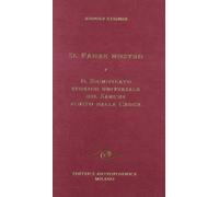 Il padre nostro. Il significato storico universale del sangue fluito dalla croce (Conferenze esoteriche)