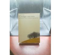 Il paesaggio come teatro. Dal territorio vissuto al territorio rappresentato (Biblioteca)