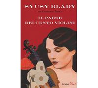 Il paese dei cento violini (Piemme voci)
