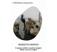 Il paese delle vacche magre dalle corna lunghe (Robin&sons)