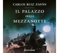 Il Palazzo Della Mezzanotte (audiolibro)