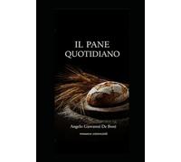 IL PANE QUOTIDIANO (ADB Narrativa)