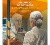 Il Pappagallo Muto. Una Storia Di Sara