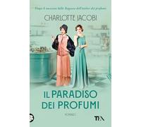 Il paradiso dei profumi (SuperTEA)