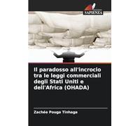 Il paradosso all'incrocio tra le leggi commerciali degli Stati Uniti e dell'Africa (OHADA)