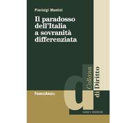 Il paradosso dell'Italia a sovranità differenziata (Diritto)