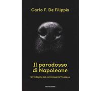 Il paradosso di Napoleone. Un'indagine del commissario Vivacqua (Omnibus)