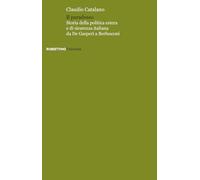 Il paradosso. Storia della politica estera e di sicurezza italiana da De Gasperi a Berlusconi (Università)