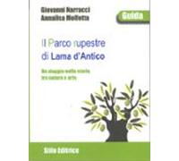 Il Parco Rupestre Di Lama Dantico (ebook)