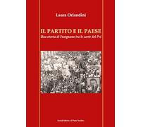 Il partito e il paese. Una storia di Fusignano tra le carte del Pci (Vicus. Testi e documenti di storia locale)