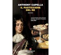 Il pasticciere del re (BEAT. Bestseller)