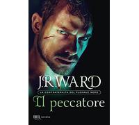 Il peccatore. La confraternita del pugnale nero (Vol. 18) (BUR Narrativa)