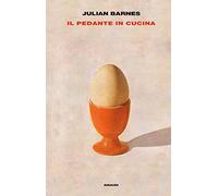 Il pedante in cucina (Frontiere Einaudi)